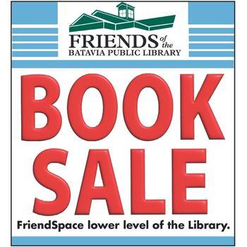 Friends of the Library Book Sale - Batavia Public Library