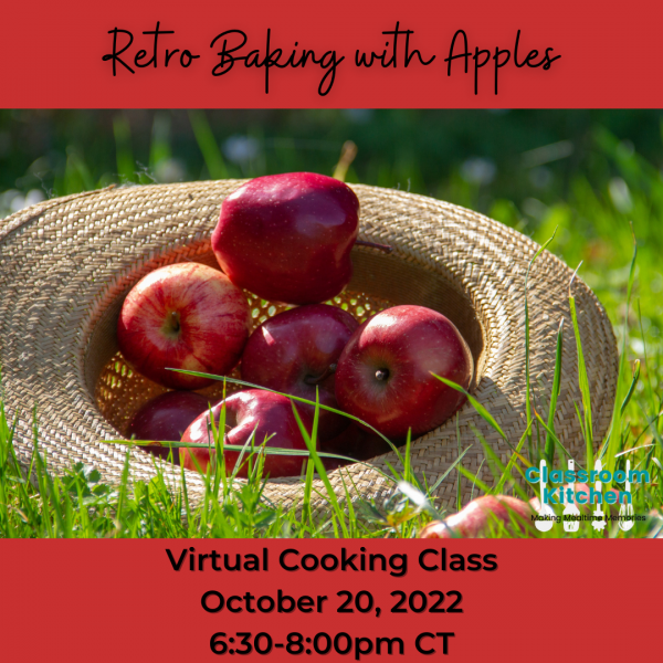 Image for event: Classroom Kitchen: Retro Baking with Apples